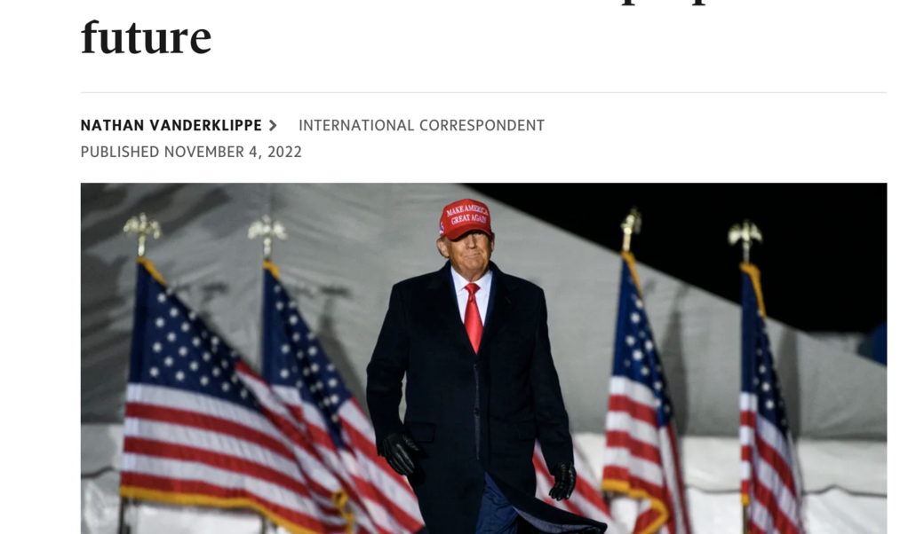 screenshot of article headline and photograph of Donald Trump on November 3, 2022