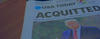 newspaper headline "acquitted" with picture of Donald Trump